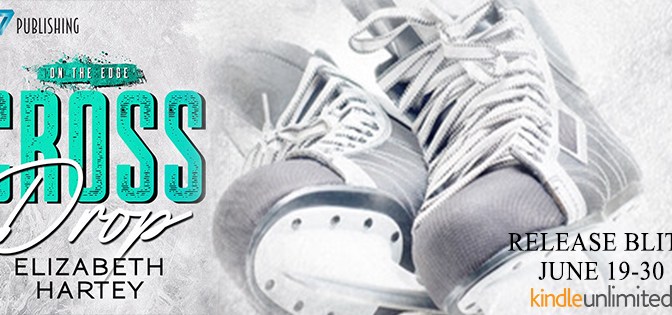 NEW RELEASE!!! ~ Cross Drop by Elizabeth Hartey