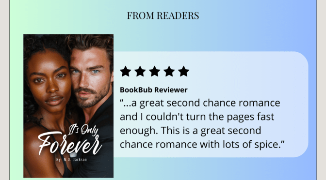 Second Chance, Age-Gap Romance! ~ It’s Only Forever by N.D. Jackson