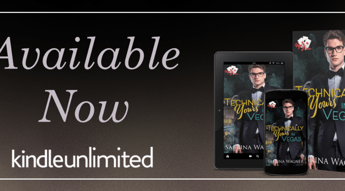Romance Book New Release!! ~ Technically Yours in Vegas by Sabrina Wagner